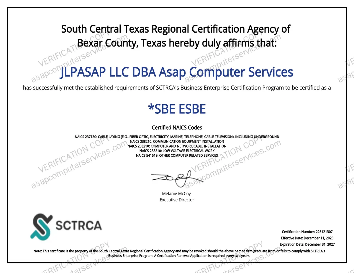 SCTRCA SBE ESBE Business Enterprise Certification 225121307, ASAP Computer Services San Antonio, certified for fiber optic cable laying, network cabling, and low voltage electrical work, verification copy